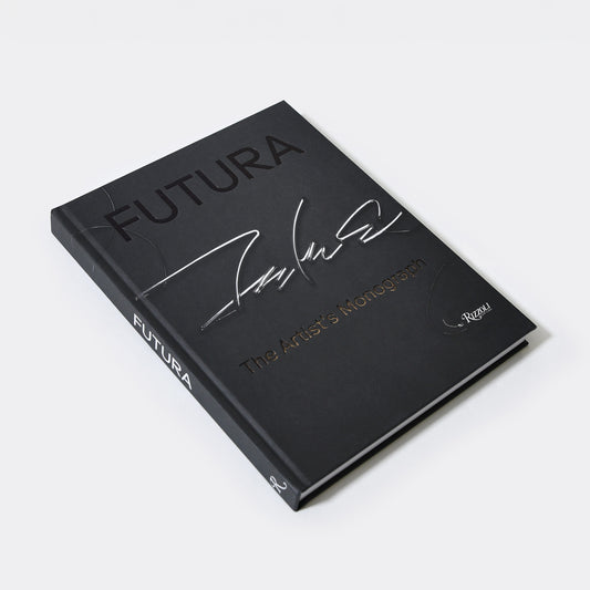 FUTURA: THE ARTIST'S MONOGRAPH