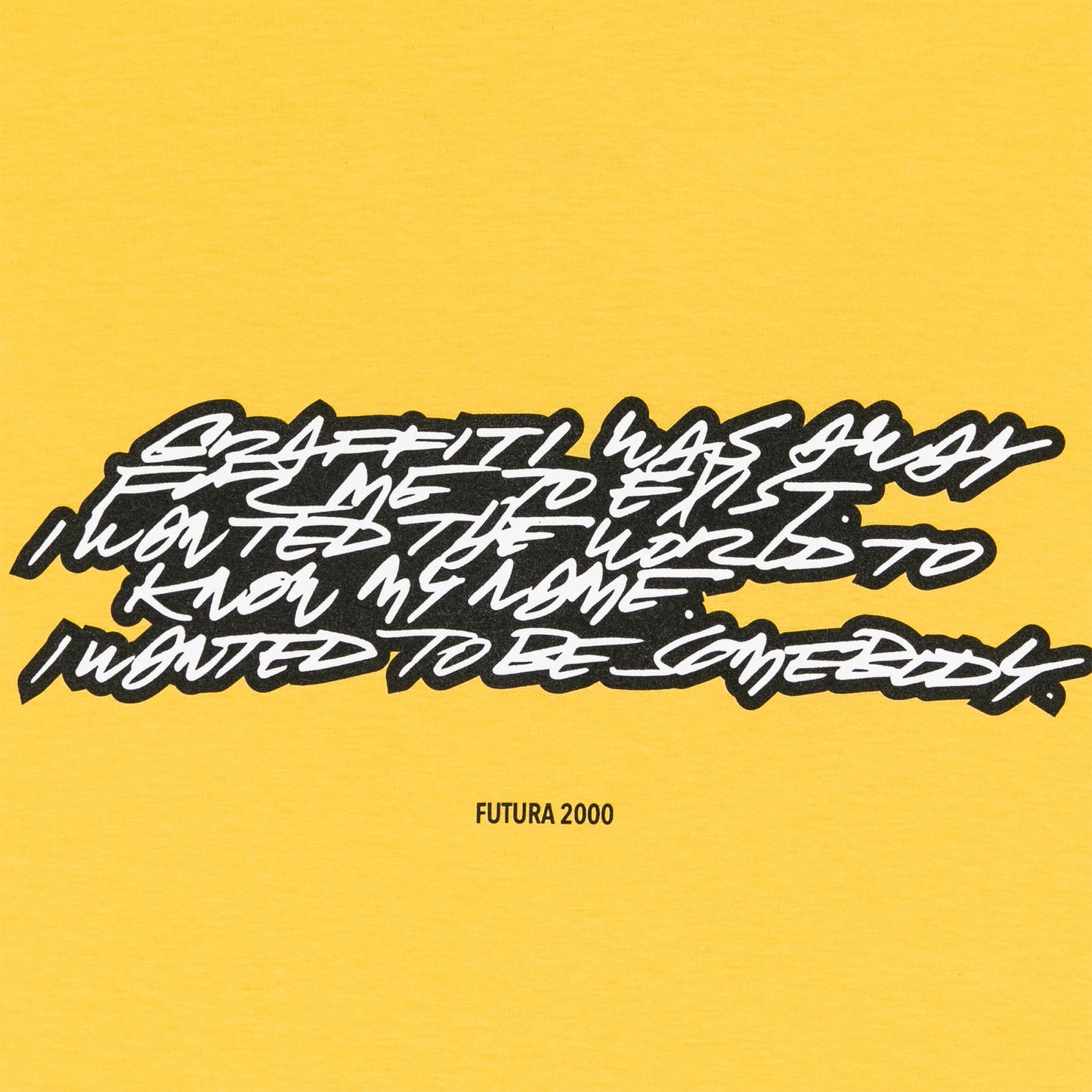 GRAFFITI QUOTE T-SHIRT